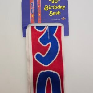 HAPPY 30TH BIRTHDAY SASH